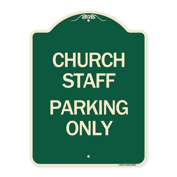 Signmission Church Staff Parking Only Heavy-Gauge Aluminum Architectural Sign, 24" x 18", G-1824-24257 A-DES-G-1824-24257 - main